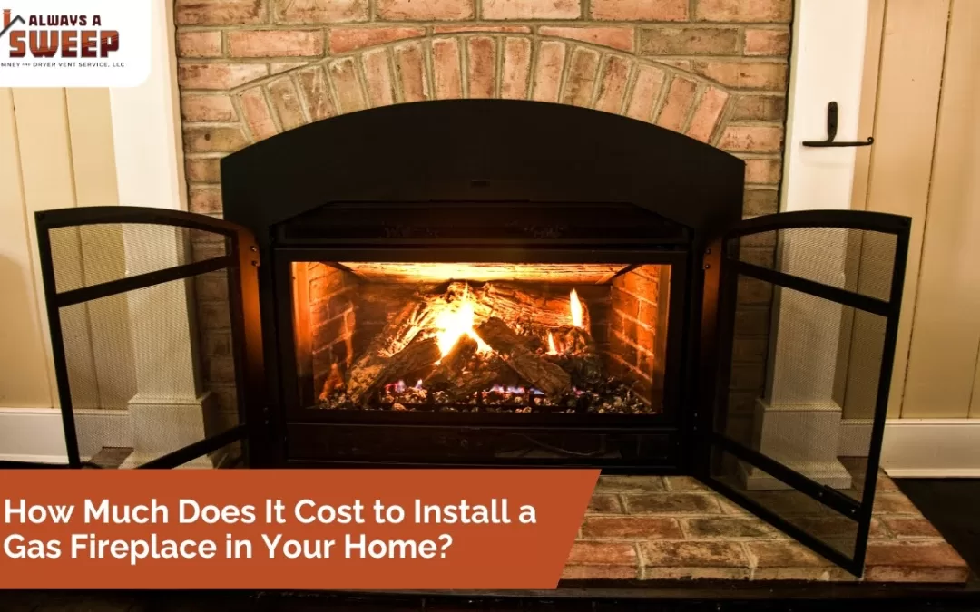 How Much Does It Cost to Install a Gas Fireplace in Your Home?
